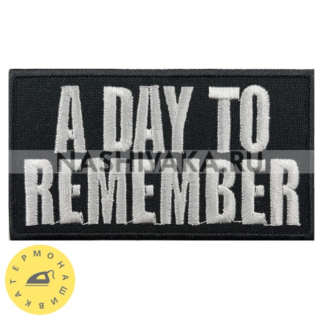 Нашивка A Day To Remember (200715), 50х90мм
