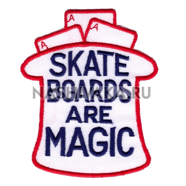 Нашивка Skateboards Are Magic белая (201843), 90х75мм