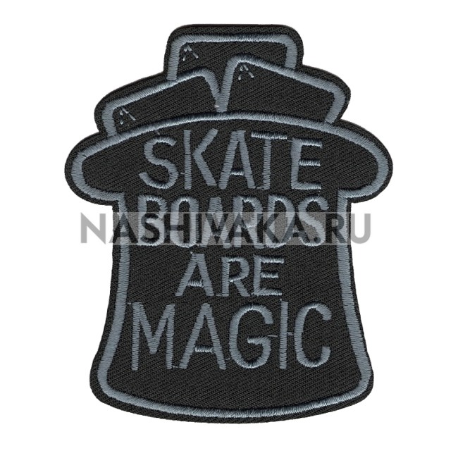 Нашивка Skateboards Are Magic (200868), 90х75мм